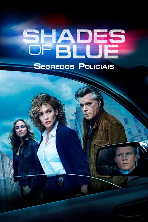 Shades of Blue: Segredos Policiais