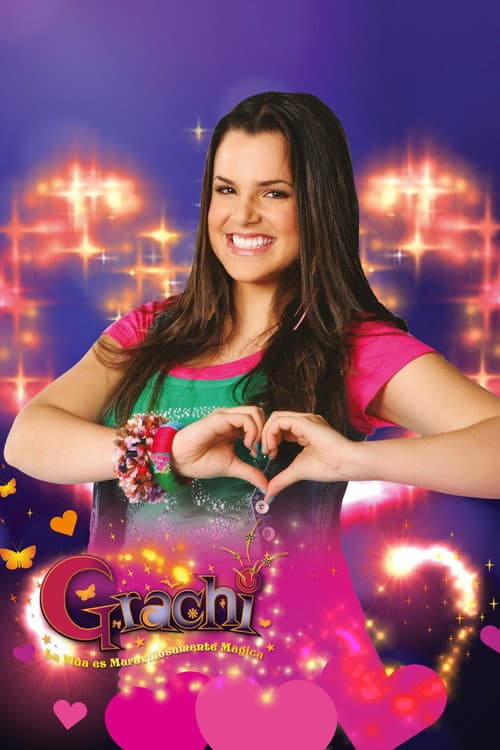 Grachi: Uma Vida de Pura Magia