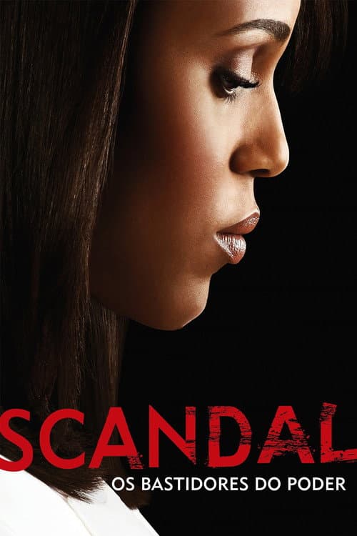 Scandal: Os Bastidores do Poder