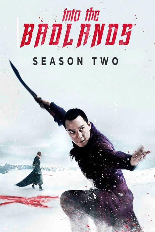 Into the Badlands